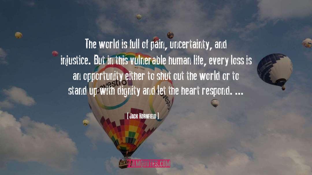 Human Of Life quotes by Jack Kornfield