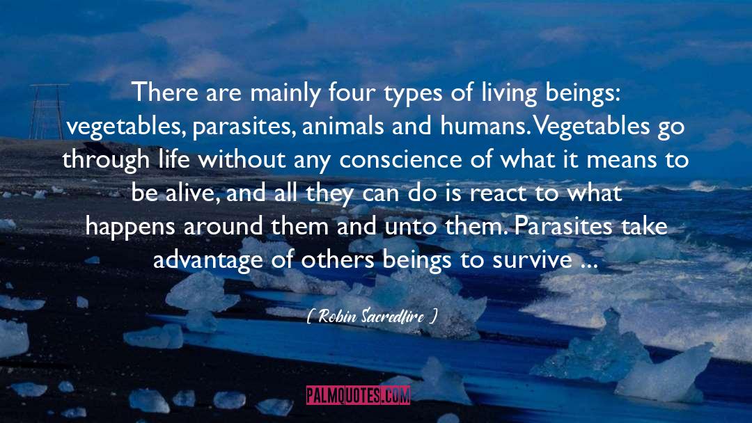 Human Of Life quotes by Robin Sacredfire