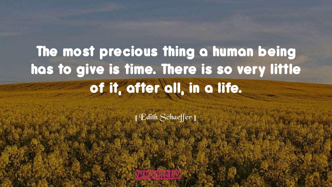 Human Of Life quotes by Edith Schaeffer