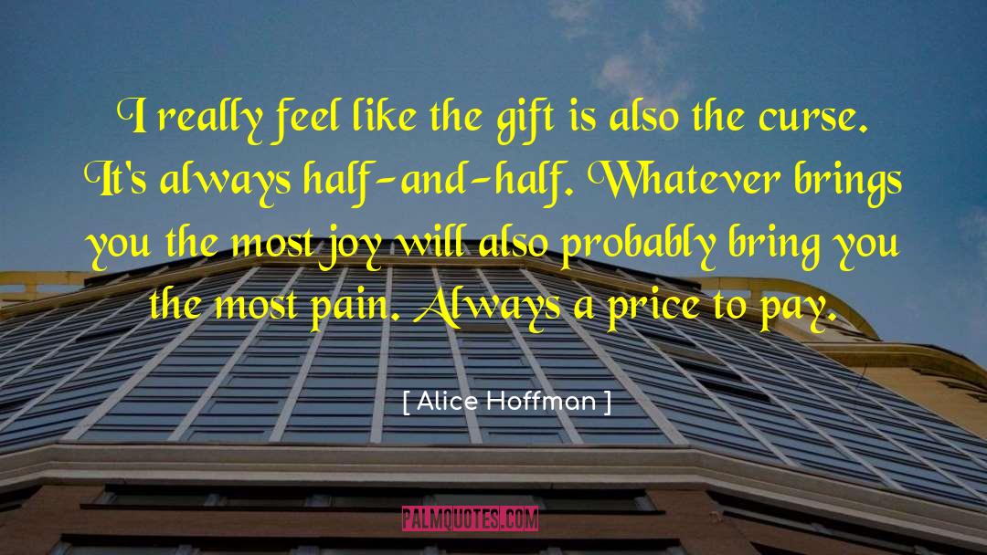 Human Pain quotes by Alice Hoffman