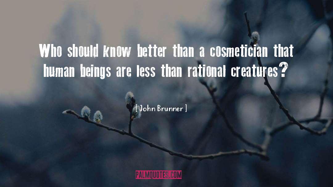 Human Perception quotes by John Brunner