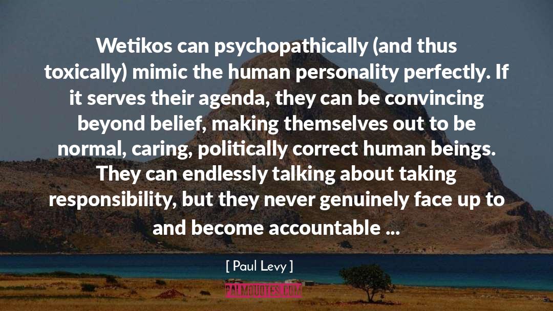 Human Personality quotes by Paul Levy