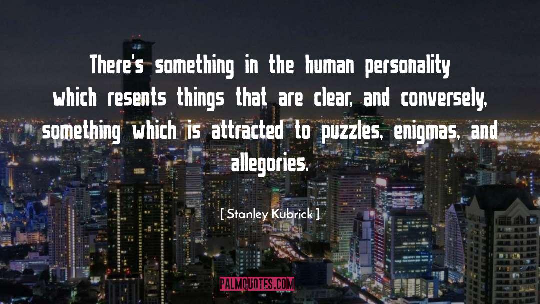 Human Personality quotes by Stanley Kubrick