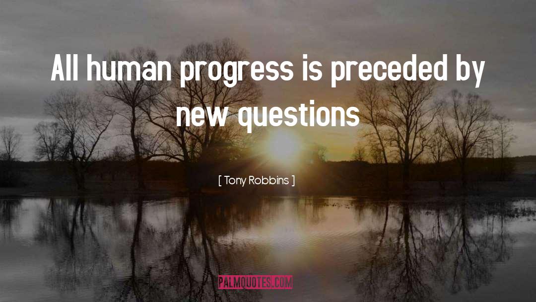 Human Progress quotes by Tony Robbins