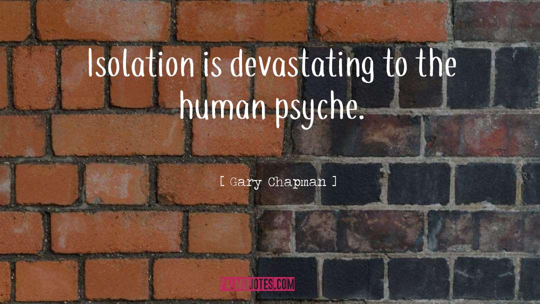 Human Psyche quotes by Gary Chapman