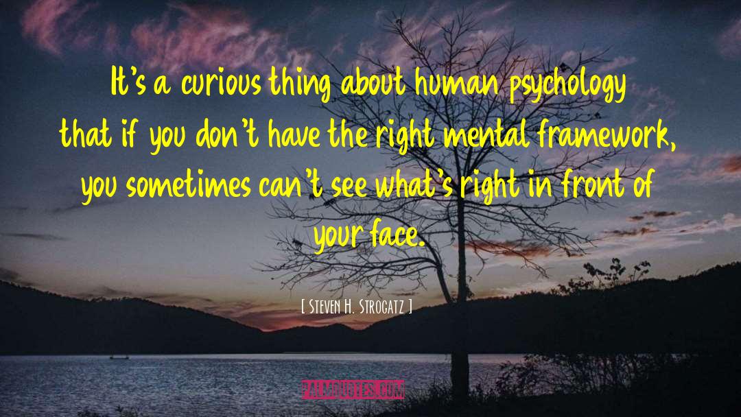 Human Psychology quotes by Steven H. Strogatz