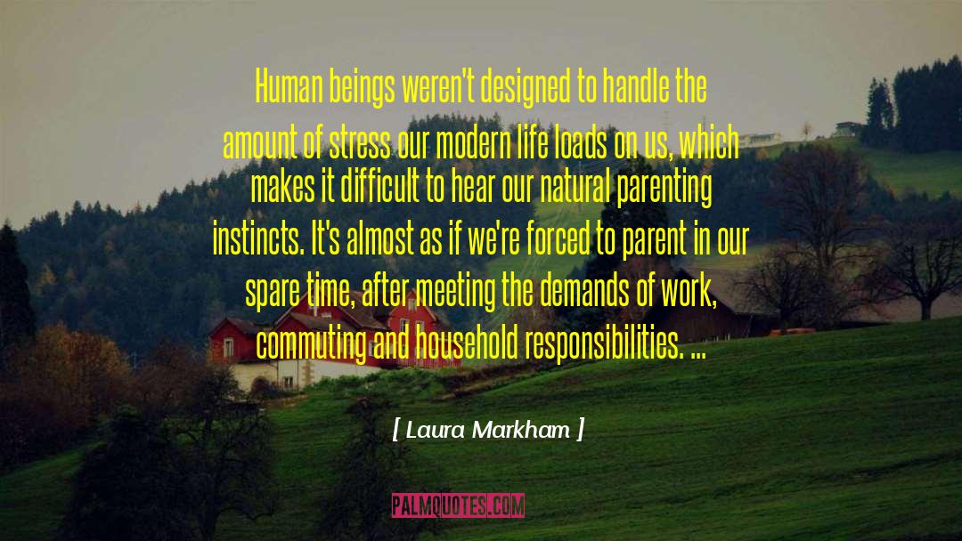 Human Qualities quotes by Laura Markham