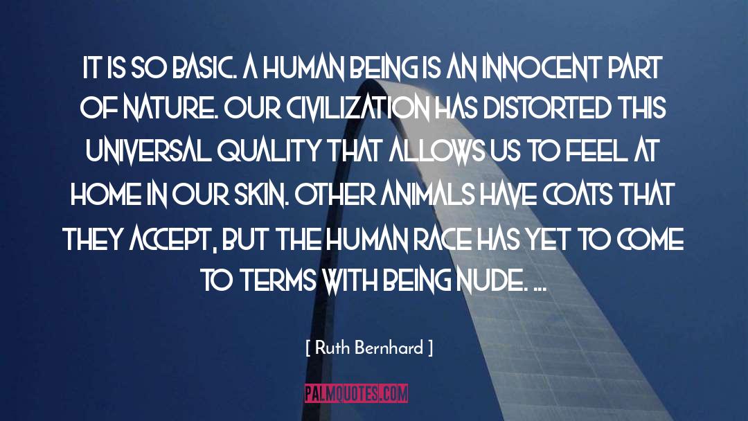 Human Race quotes by Ruth Bernhard