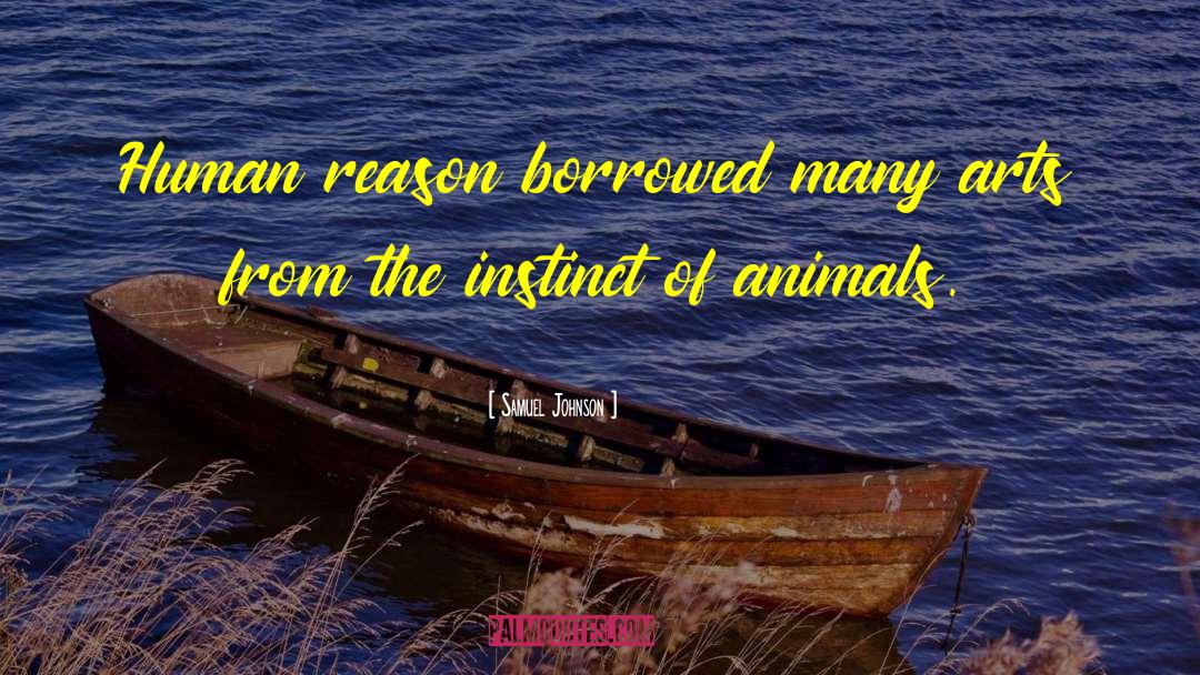 Human Reason quotes by Samuel Johnson