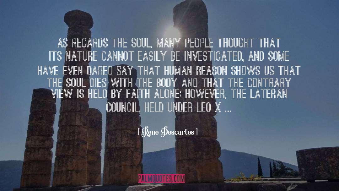 Human Reason quotes by Rene Descartes