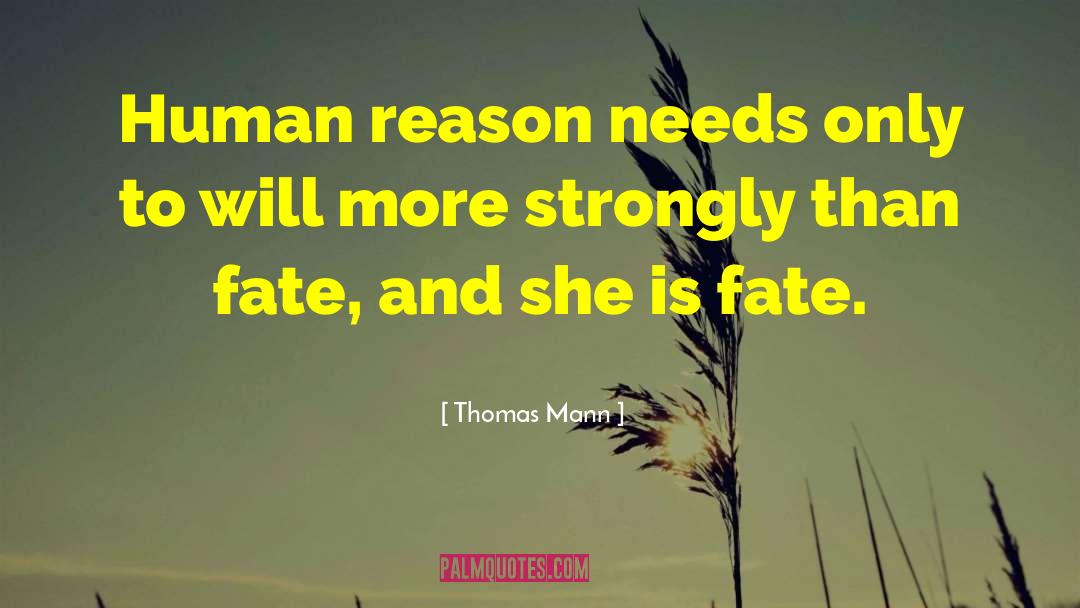 Human Reason quotes by Thomas Mann