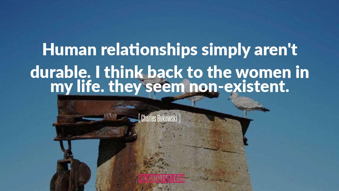Human Relationships quotes by Charles Bukowski
