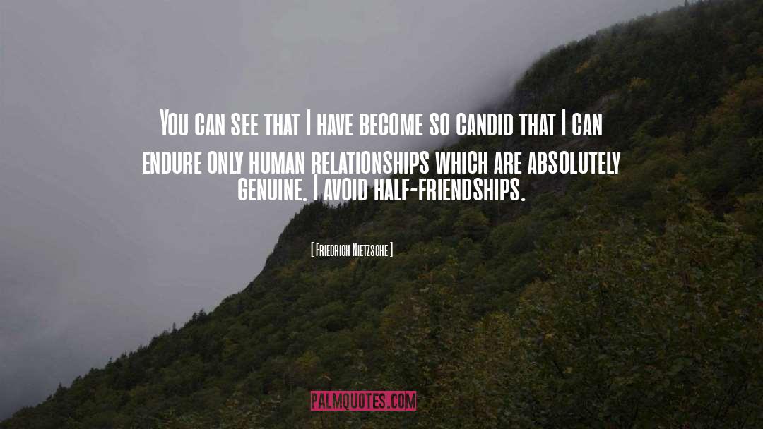 Human Relationships quotes by Friedrich Nietzsche