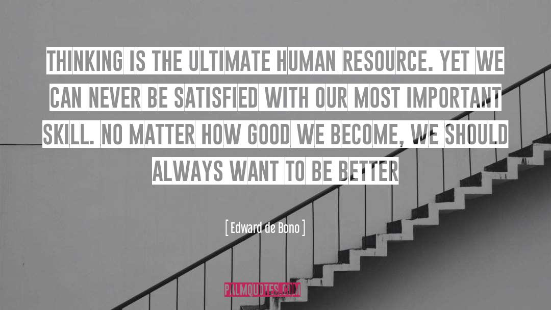 Human Resource Department quotes by Edward De Bono