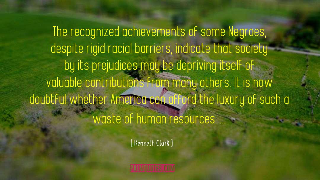 Human Resources quotes by Kenneth Clark