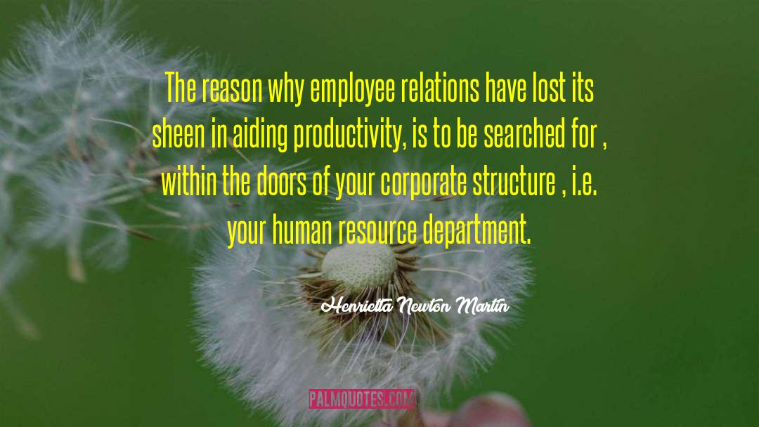 Human Resources quotes by Henrietta Newton Martin