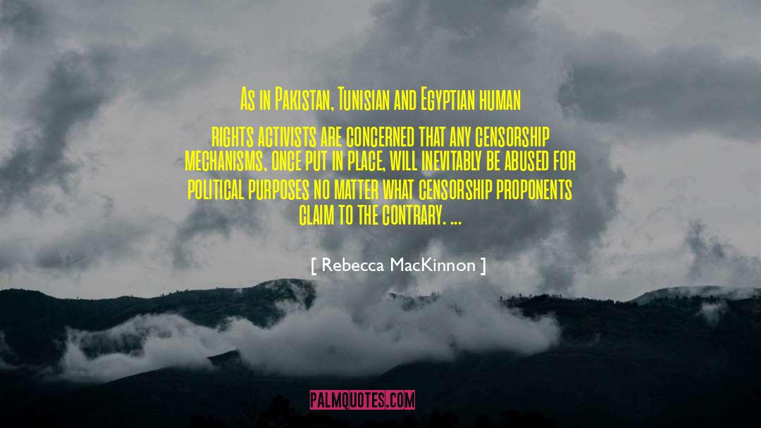 Human Rights Activists quotes by Rebecca MacKinnon