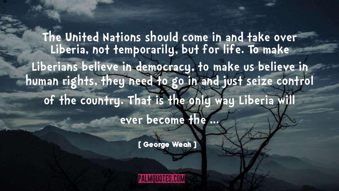 Human Rights Activists quotes by George Weah