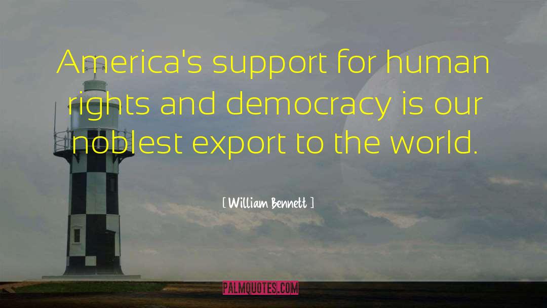 Human Rights For Jews quotes by William Bennett