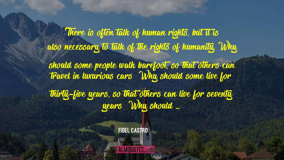 Human Rights In Rwanda quotes by Fidel Castro