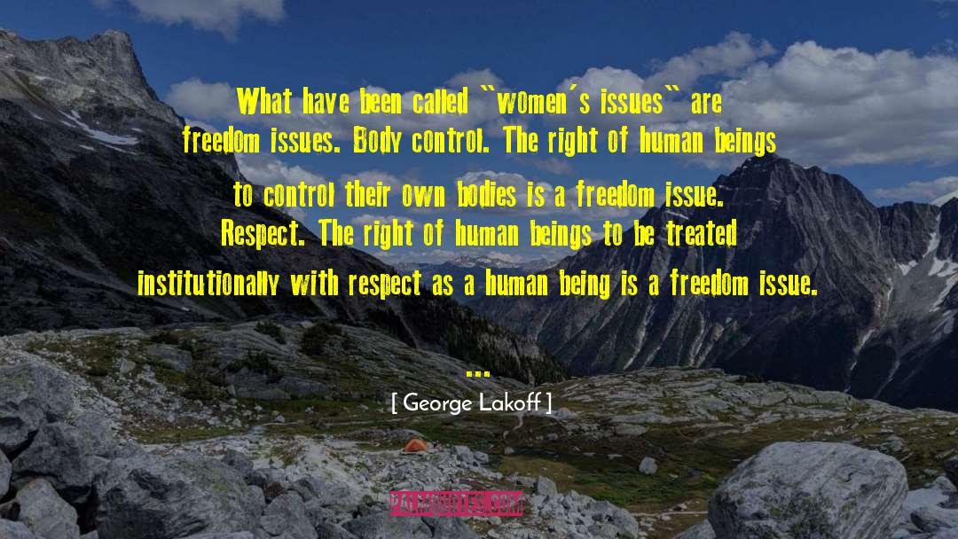 Human Rights Organisation quotes by George Lakoff