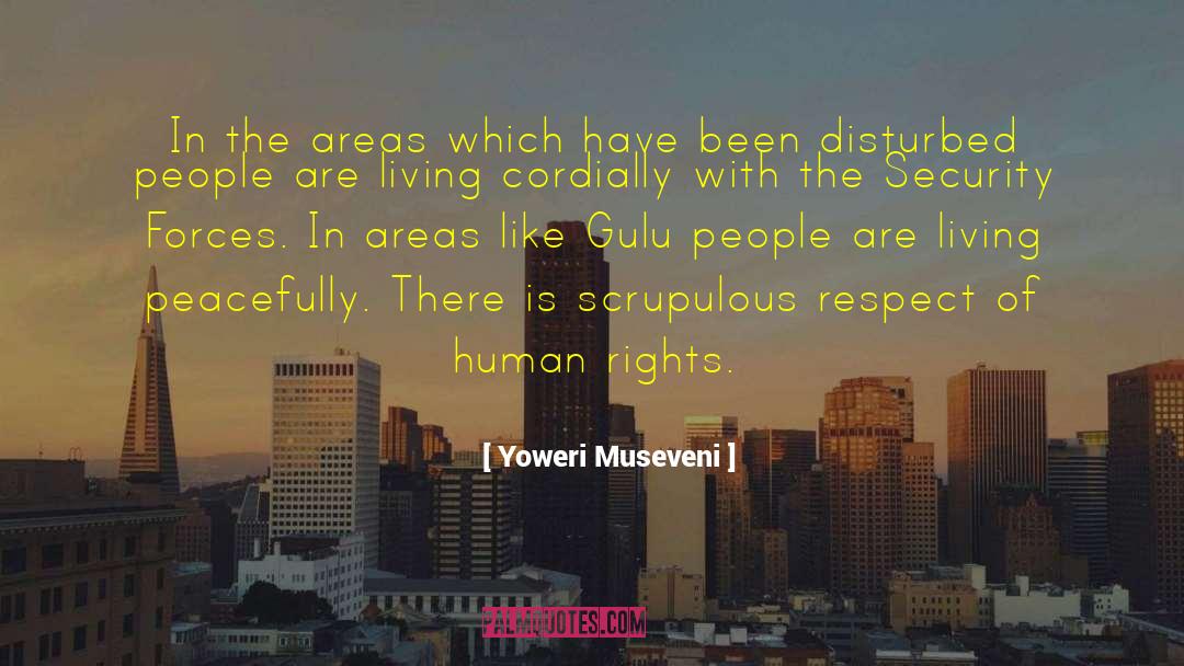 Human Rights Organisation quotes by Yoweri Museveni