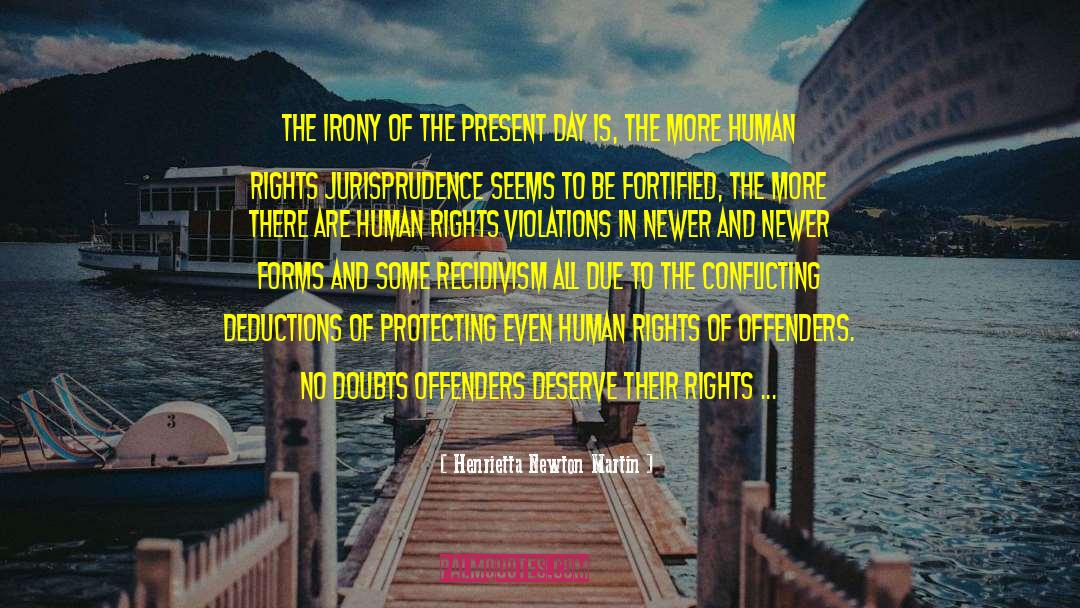 Human Rights Organisation quotes by Henrietta Newton Martin