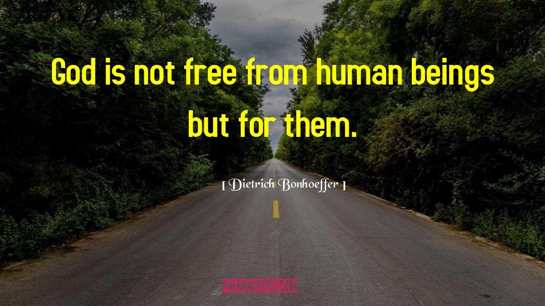 Human Services quotes by Dietrich Bonhoeffer