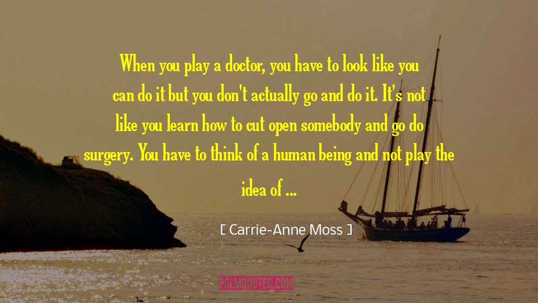 Human Sexuality quotes by Carrie-Anne Moss
