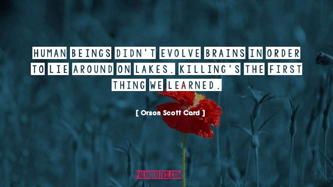 Human Skills quotes by Orson Scott Card