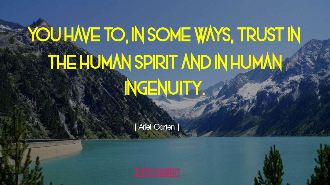 Human Spirit quotes by Ariel Garten