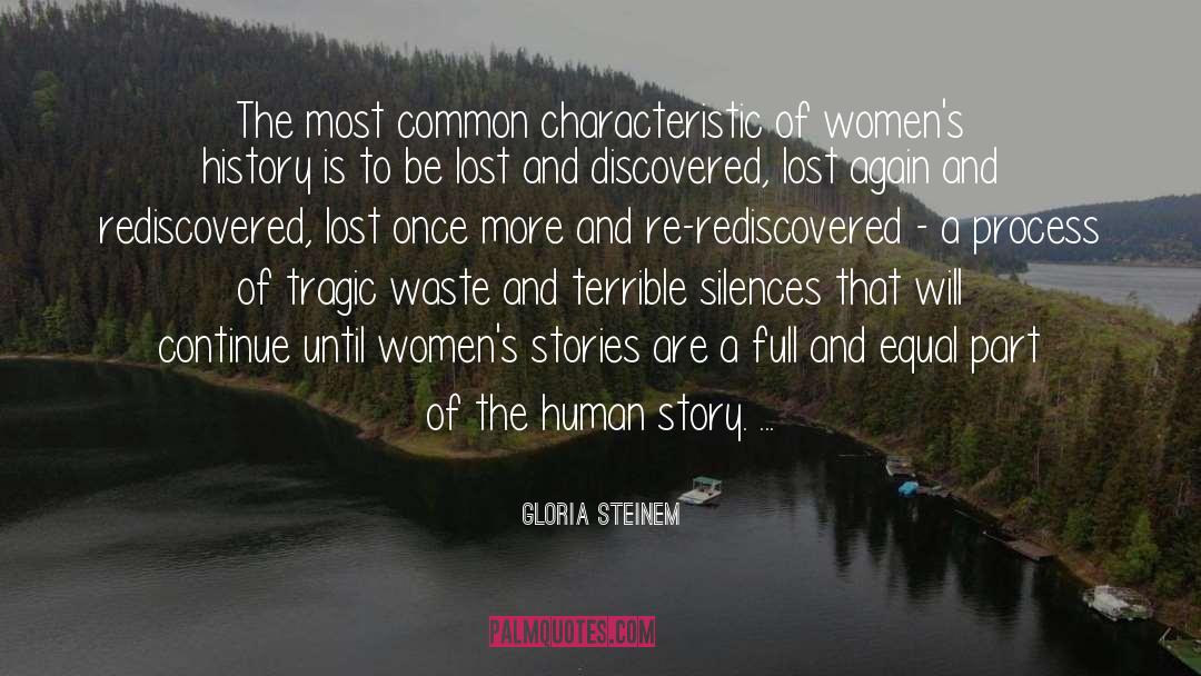 Human Story quotes by Gloria Steinem