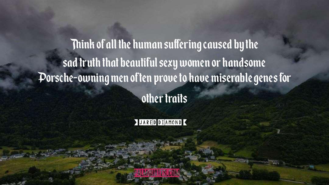 Human Suffering quotes by Jared Diamond