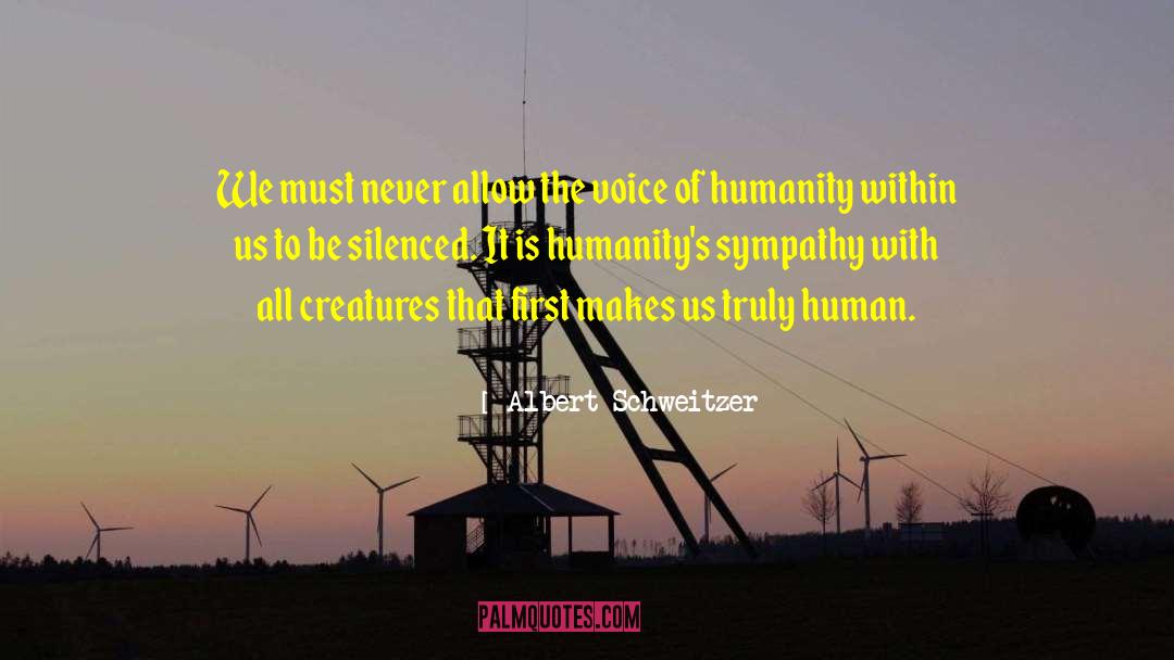 Human Sympathy quotes by Albert Schweitzer