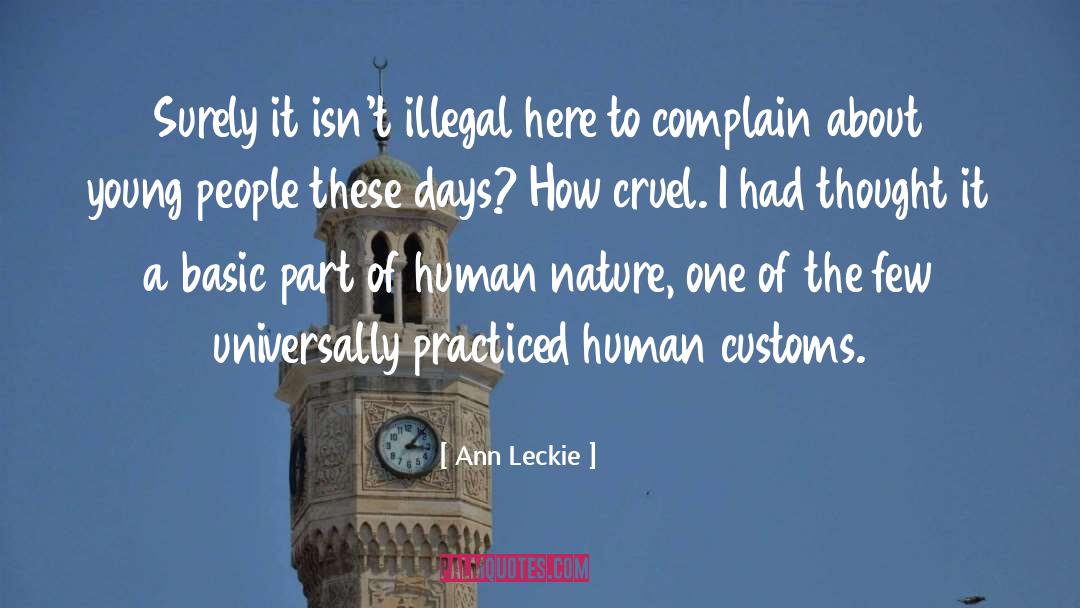 Human Systems quotes by Ann Leckie