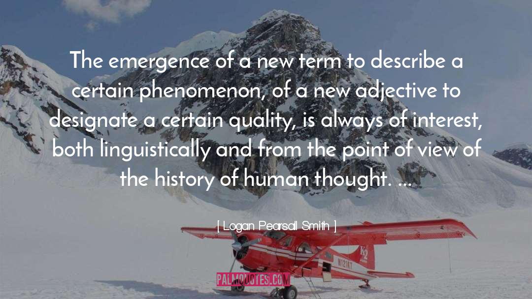 Human Thought quotes by Logan Pearsall Smith