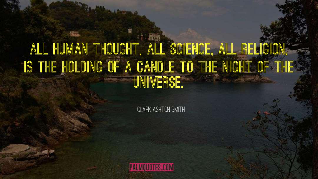 Human Thought quotes by Clark Ashton Smith