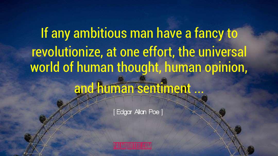 Human Thought quotes by Edgar Allan Poe