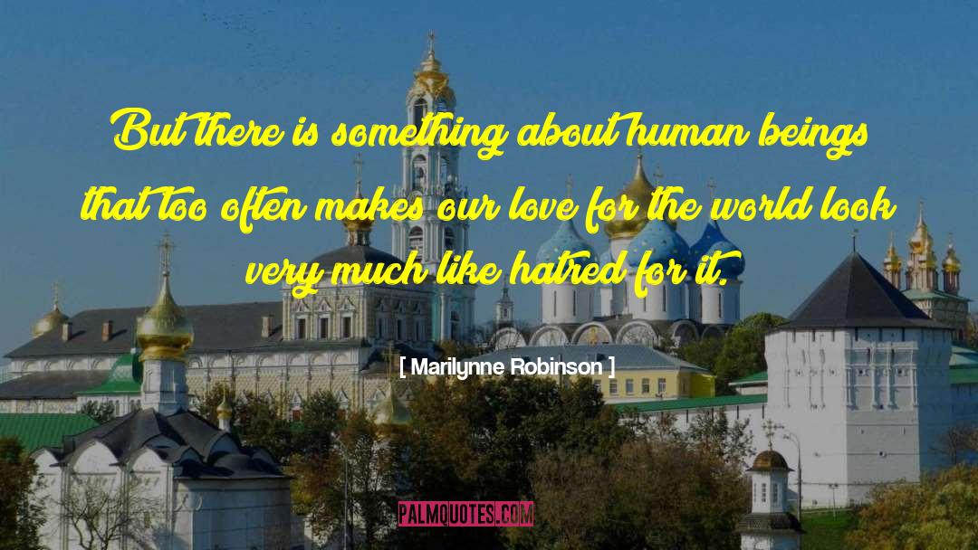 Human Touch quotes by Marilynne Robinson
