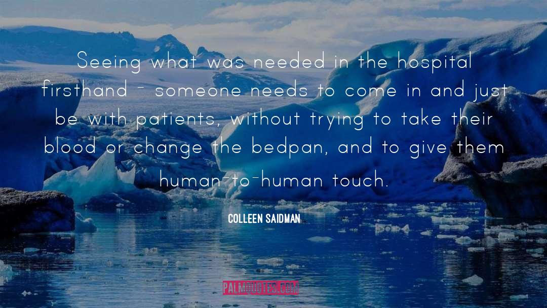 Human Touch quotes by Colleen Saidman