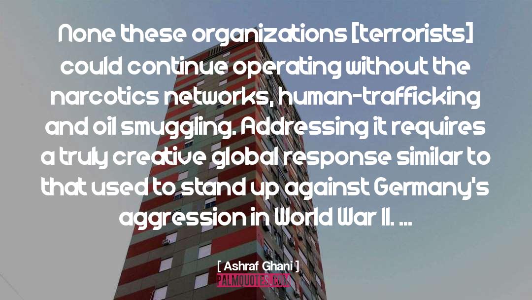 Human Trafficking quotes by Ashraf Ghani