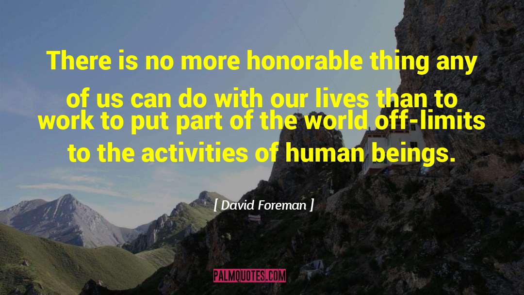 Human Trafficking quotes by David Foreman