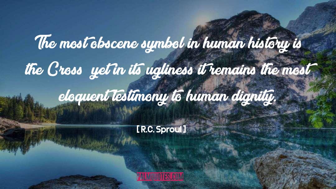 Human Tragedies quotes by R.C. Sproul