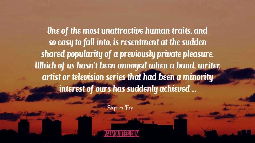 Human Traits quotes by Stephen Fry