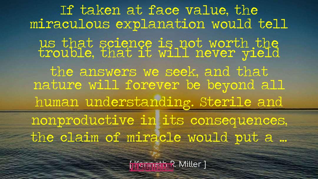 Human Understanding quotes by Kenneth R. Miller