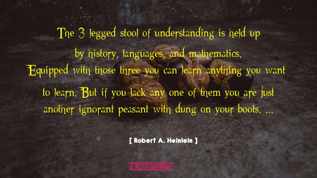 Human Understanding quotes by Robert A. Heinlein