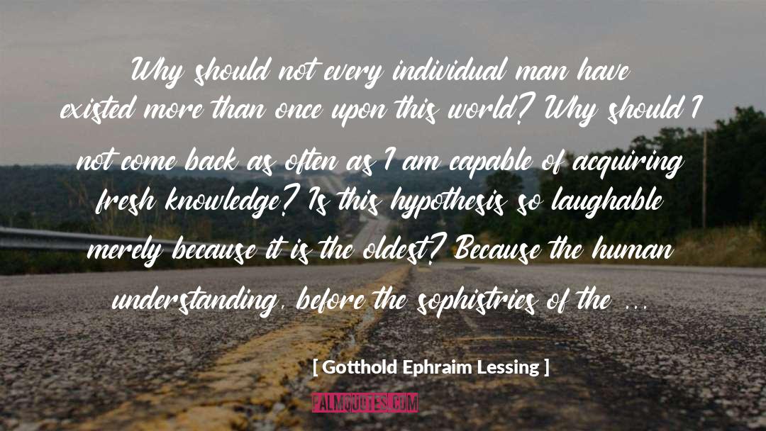 Human Understanding quotes by Gotthold Ephraim Lessing