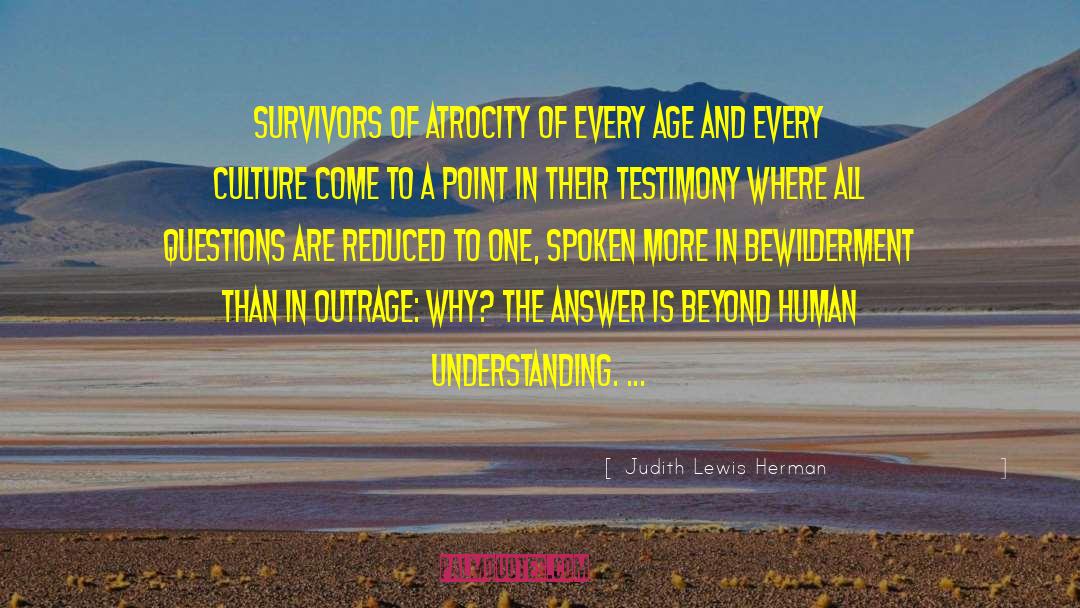 Human Understanding quotes by Judith Lewis Herman
