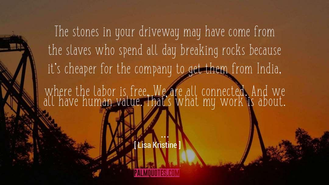 Human Value quotes by Lisa Kristine