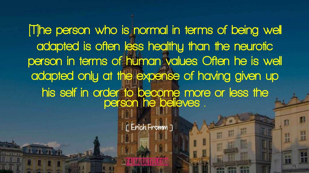 Human Values quotes by Erich Fromm